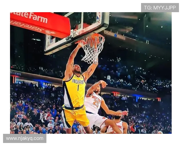 步行者鏖战尼克斯巅峰对决激荡全场演绎硬核篮球精神