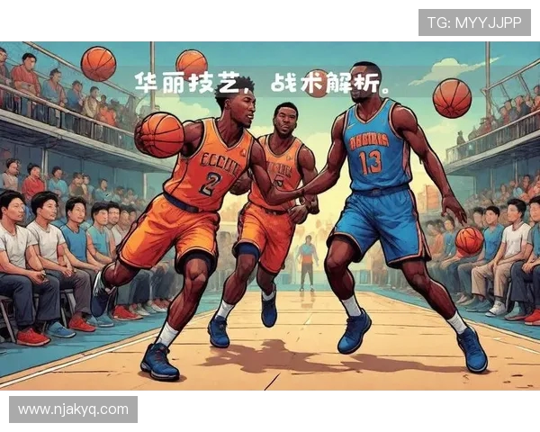 篮球魅力全解析：从比赛规则到技巧训练，带你深入了解这项全球热门运动