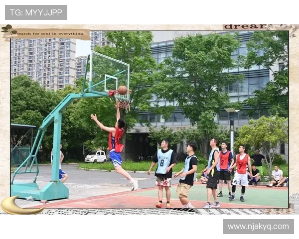 以篮球精神凝聚青春力量共筑团队梦想闪耀赛场辉煌